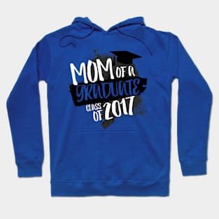 Graduation Mom! Hoodie